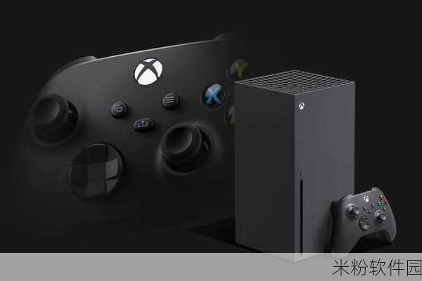 xbox x可以破解游戏吗：探讨Xbox Series X是否可以实现游戏破解的可能性与风险